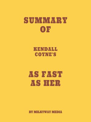 cover image of Summary of Kendall Coyne's As Fast As Her